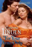 For Your Arms Only (eBook, ePUB)