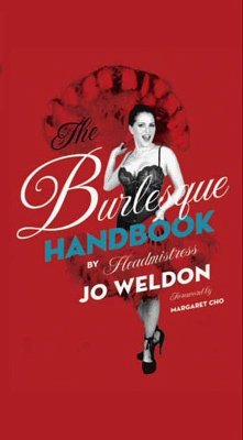 The Burlesque Handbook (eBook, ePUB) - Weldon, Jo
