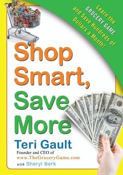 Shop Smart, Save More (eBook, ePUB) - Gault, Teri; Berk, Sheryl