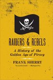 Raiders & Rebels (eBook, ePUB)
