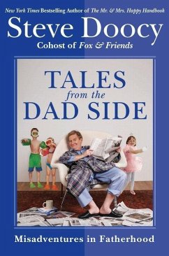 Tales from the Dad Side (eBook, ePUB) - Doocy, Steve