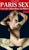 Paris Sex (eBook, ePUB)