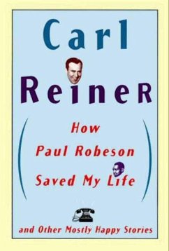How Paul Robeson Saved My Life and Other Stories (eBook, ePUB) Cover How Paul Robeson Saved My Life and Other Stories (eBook, ePUB)