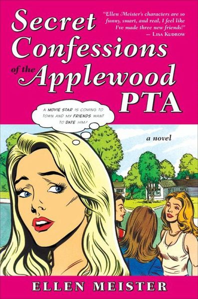 Secret Confessions of the Applewood PTA (eBook, ePUB)