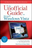 The Unofficial Guide to Windows Vista (eBook, PDF)