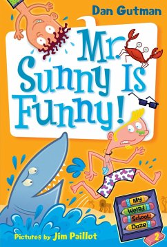 My Weird School Daze #2: Mr. Sunny Is Funny! (eBook, ePUB) - Gutman, Dan