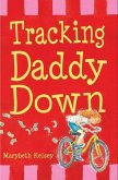 Tracking Daddy Down (eBook, ePUB)