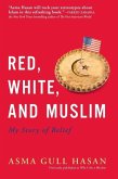 Red, White, and Muslim (eBook, ePUB)