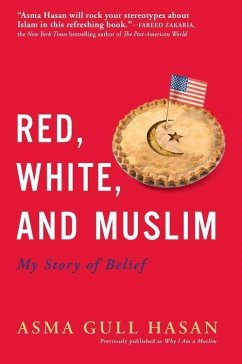 Red, White, and Muslim (eBook, ePUB) - Hasan, Asma Gull