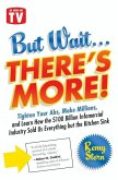 But Wait ... There's More! (eBook, ePUB)