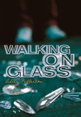 Walking on Glass (eBook, ePUB)