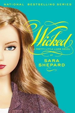 Pretty Little Liars #5: Wicked (eBook, ePUB) - Shepard, Sara