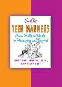 Teen Manners (eBook, ePUB) - Senning, Cindy Post; Post, Peggy