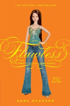 Pretty Little Liars #2: Flawless (eBook, ePUB) - Shepard, Sara