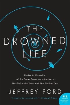 The Drowned Life (eBook, ePUB) - Ford, Jeffrey