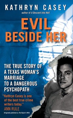 Evil Beside Her (eBook, ePUB) - Casey, Kathryn