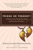Friend or Frenemy? (eBook, ePUB)