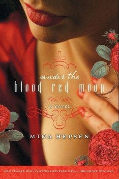Under the Blood Red Moon (eBook, ePUB) - Hepsen, Mina