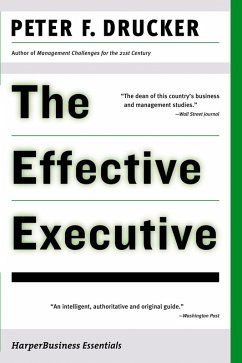 The Effective Executive (eBook, ePUB) - Drucker, Peter F.