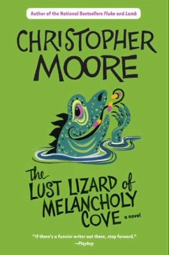 Lust Lizard of Melancholy Cove (eBook, ePUB) - Moore, Christopher