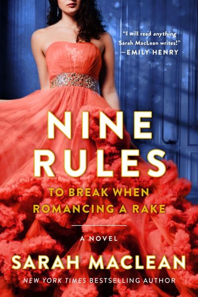 Nine Rules to Break When Romancing a Rake (eBook, ePUB) Nine Rules to Break When Romancing a Rake (eBook, ePUB)