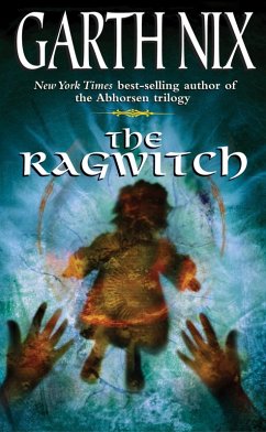 The Ragwitch (eBook, ePUB) - Nix, Garth