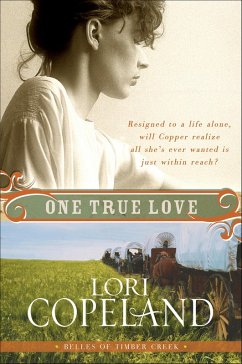 One True Love (eBook, ePUB) - Copeland, Lori
