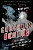 Gorgeous George (eBook, ePUB)
