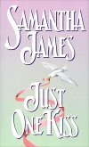 Just One Kiss (eBook, ePUB) Just One Kiss (eBook, ePUB)