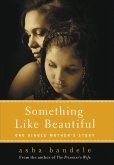 Something Like Beautiful (eBook, ePUB)