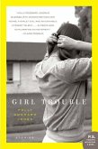 Girl Trouble (eBook, ePUB)