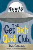 The Get Rich Quick Club (eBook, ePUB)