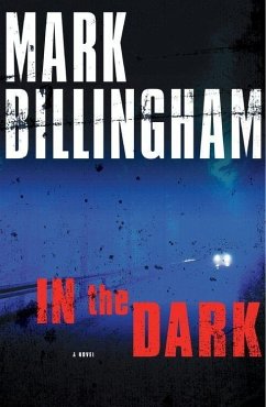 In the Dark (eBook, ePUB) - Billingham, Mark