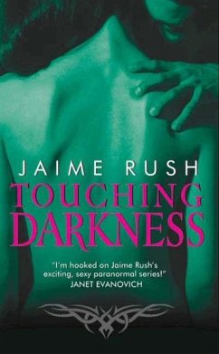 Touching Darkness (eBook, ePUB) - Rush, Jaime