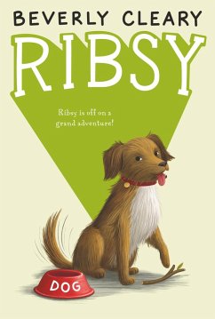 Ribsy (eBook, ePUB) - Cleary, Beverly