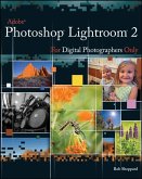 Adobe Photoshop Lightroom 2 for Digital Photographers Only (eBook, PDF)