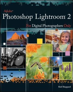 Adobe Photoshop Lightroom 2 for Digital Photographers Only (eBook, PDF) - Sheppard, Rob