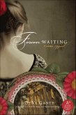 Forever Waiting (eBook, ePUB) Forever Waiting (eBook, ePUB)