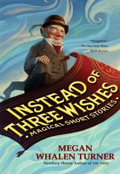 Cover Instead of Three Wishes (eBook, ePUB)