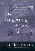 Past Forgetting (eBook, ePUB)