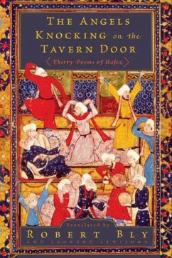 The Angels Knocking on the Tavern Door (eBook, ePUB) - Bly, Robert; Lewisohn, Leonard