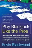 Play Blackjack Like the Pros (eBook, ePUB)