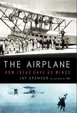 The Airplane (eBook, ePUB) The Airplane (eBook, ePUB)
