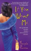 If You Want Me (eBook, ePUB) If You Want Me (eBook, ePUB)