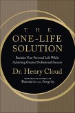 The One-Life Solution (eBook, ePUB)