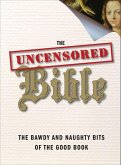 The Uncensored Bible (eBook, ePUB)