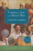 Coming of Age in the Milky Way (eBook, ePUB) Coming of Age in the Milky Way (eBook, ePUB)