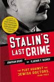 Stalin's Last Crime (eBook, ePUB)
