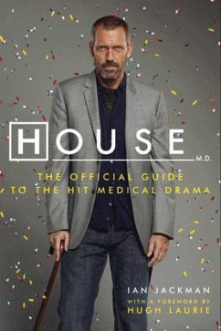 House, M.D. (eBook, ePUB) - Jackman, Ian; Laurie, Hugh