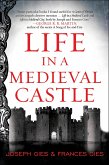 Life in a Medieval Castle (eBook, ePUB)